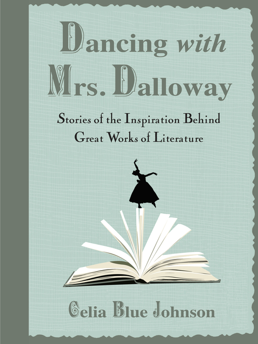 Title details for Dancing with Mrs. Dalloway by Celia Blue Johnson - Available